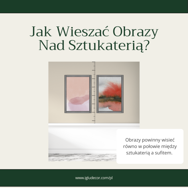 jak wieszac obrazy nad sztukateria